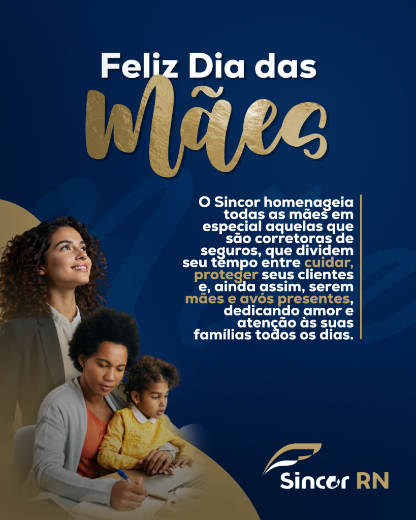 Sincor-RN celebra o Dia das Mães: A força que protege e a ternura que inspira